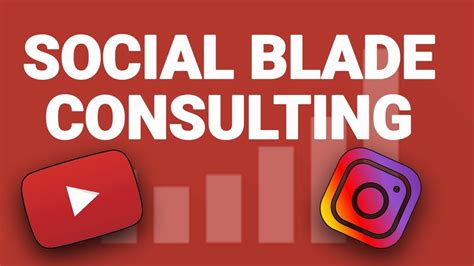 social blade youtube consulting